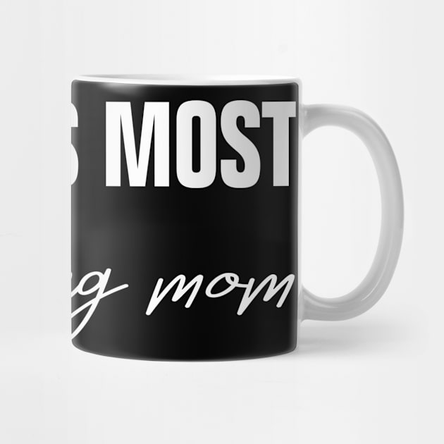 Worlds Most Amazing Mom by EmmaShirt